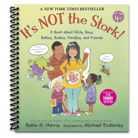 It's Not the Stork!: A Book About Girls, Boys, Babies, Bodies, Families and Friends (The Family Library)