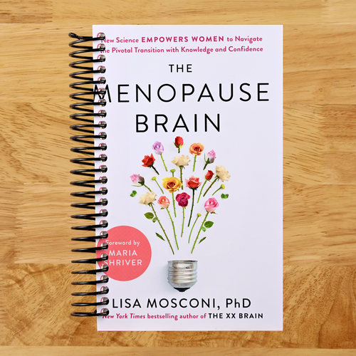 The Menopause Brain: New Science Empowers Women to Navigate the Pivotal Transition with Knowledge and Confidence (Spiral bound) Happy Coil spiral bound book