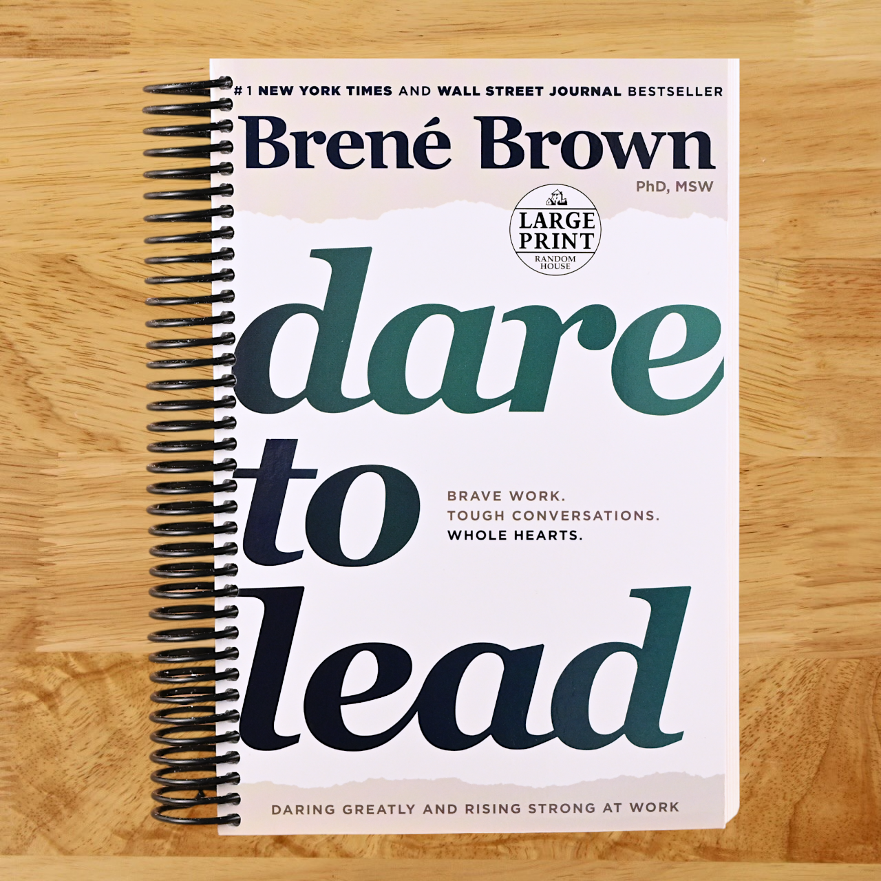 Dare to Lead: Brave Work. Tough Conversations. Whole Hearts. (Paperback)
