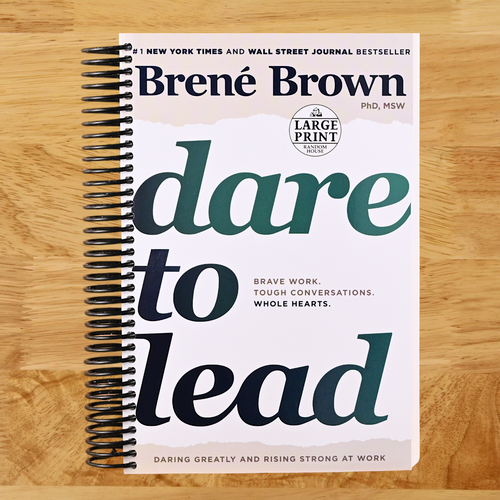 Dare to Lead: Brave Work. Tough Conversations. Whole Hearts. (Paperback)