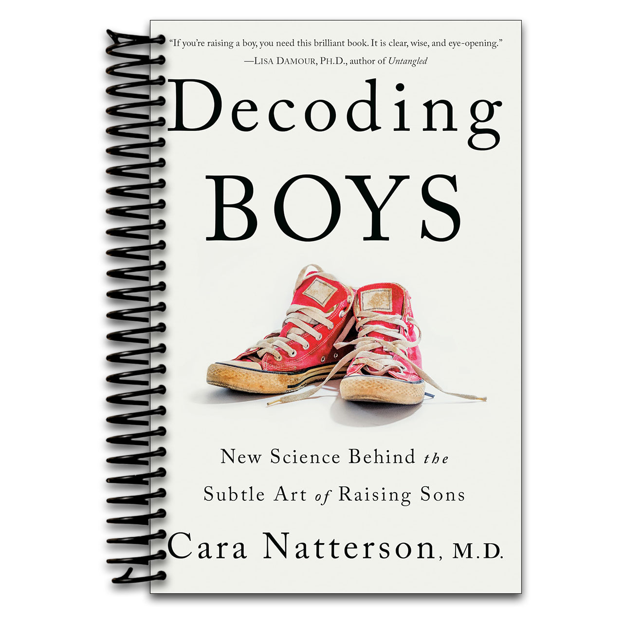 Decoding Boys: New Science Behind the Subtle Art of Raising Sons   (Spiral bound)