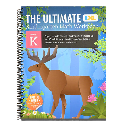 IXL The Ultimate Math Kindergarten Workbooks, Activity Book for Kids Ages 5-6 Covering Addition, Subtraction, Learn to Write and Count Numbers Through 100, Shapes, Telling Time, and More Mathematics   (Spiral bound)