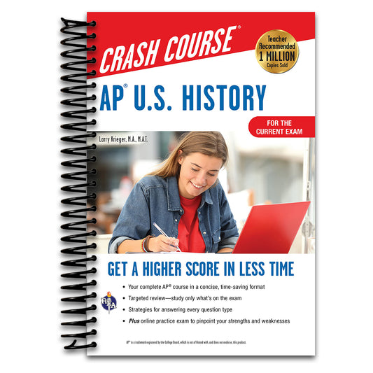AP U.S. History Crash Course, Book + Online: Get a Higher Score in Less Time (Advanced Placement (AP) Crash Course)