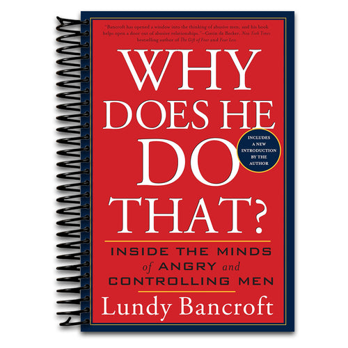 Why Does He Do That?: Inside the Minds of Angry and Controlling Men   (Spiral bound)