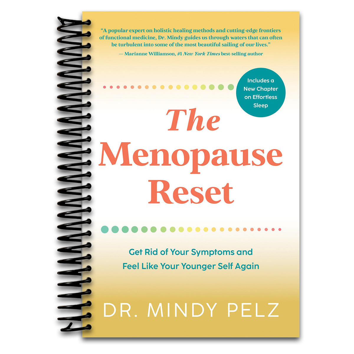 The Menopause Reset: Get Rid of Your Symptoms and Feel Like Your Younger Self Again