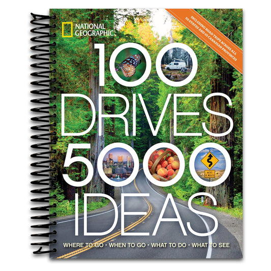 100 Drives, 5,000 Ideas: Where to Go, When to Go, What to Do, What to See   (Spiral bound)