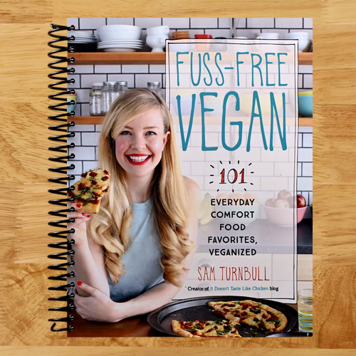 Fuss-Free Vegan: 101 Everyday Comfort Food Favorites, Veganized: A Cookbook (Spiral bound) Happy Coil spiral bound book