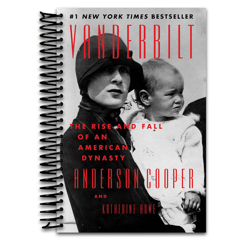 Vanderbilt: The Rise and Fall of an American Dynasty – A #1 NYT Bestselling History (Spiral bound) Happy Coil spiral bound book