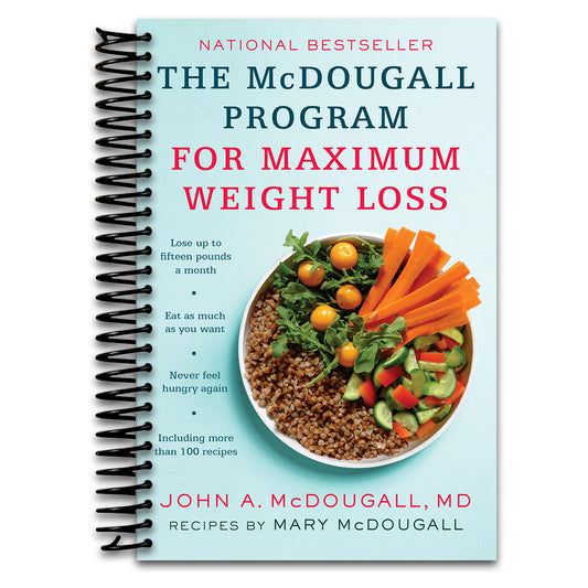 The McDougall Program for Maximum Weight Loss   (Spiral bound)