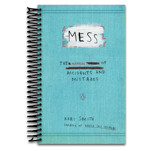 Mess: The Manual of Accidents and Mistakes   (Spiral bound)