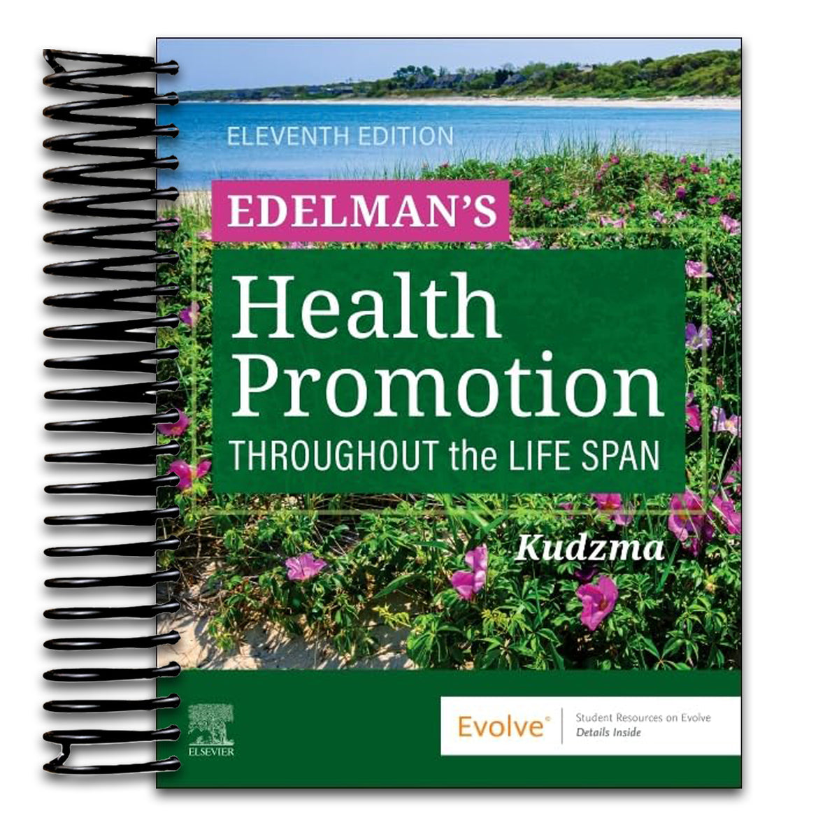 Edelman's Health Promotion Throughout the Life Span (Spiral bound) Happy Coil spiral bound book