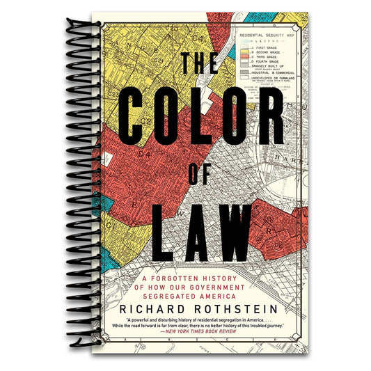 The Color of Law: A Forgotten History of How Our Government Segregated America