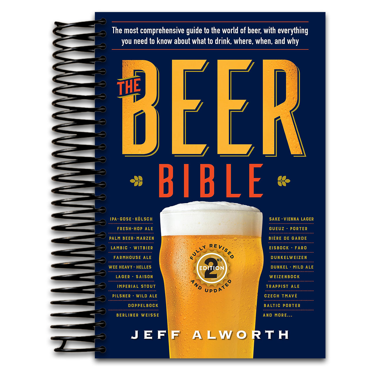 The Beer Bible: Second Edition (The Workman Bible Series)   (Spiral bound)