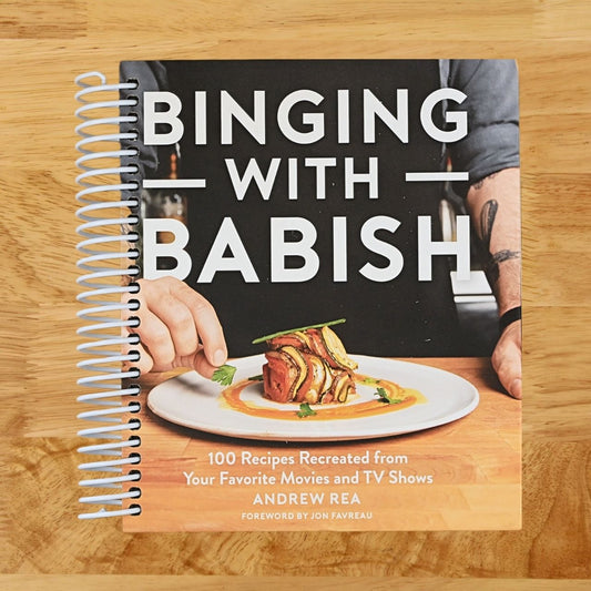 Binging With Babish: 100 Recipes Recreated from Your Favorite Movies and TV Shows