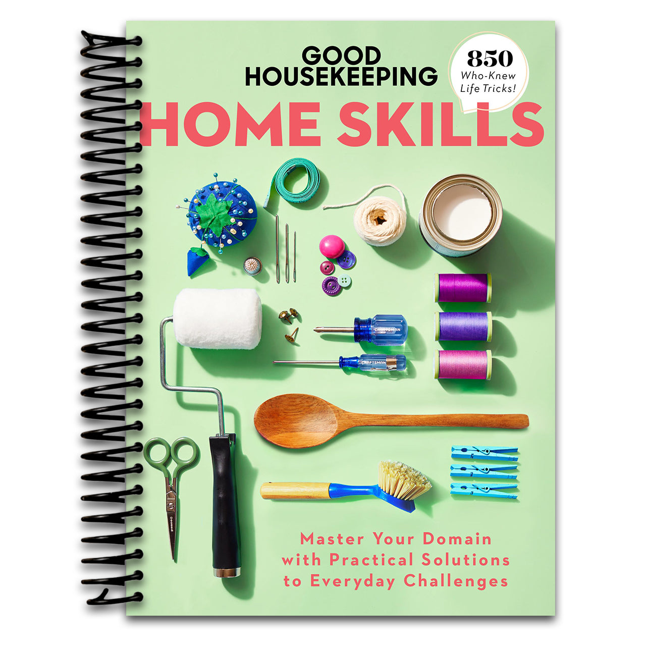 Good Housekeeping Home Skills: Master Your Domain with Practical Solutions to Everyday Challenges (Spiral bound) Happy Coil spiral bound book