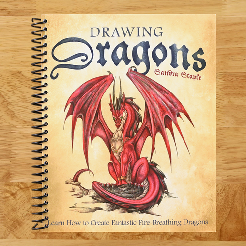 Drawing Dragons: Learn How to Create Fantastic Fire-Breathing Dragons (How to Draw Books)   (Spiral bound)