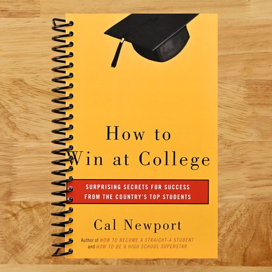 How to Win at College: Surprising Secrets for Success from the Country's Top Students (Spiral bound) Happy Coil spiral bound book