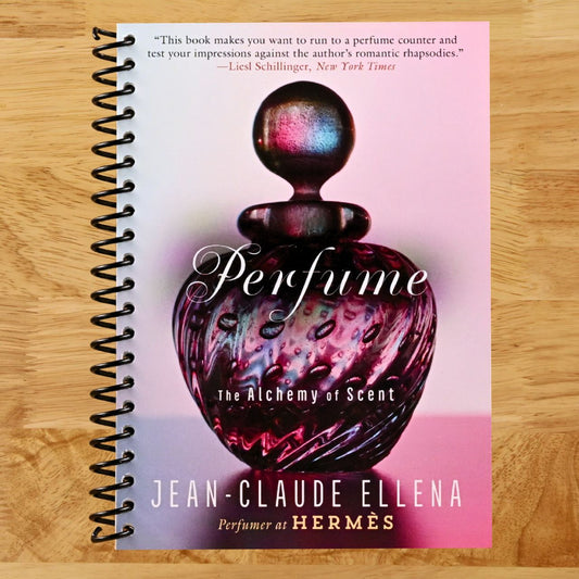 Perfume: The Alchemy of Scent (Spiral bound) Happy Coil spiral bound book