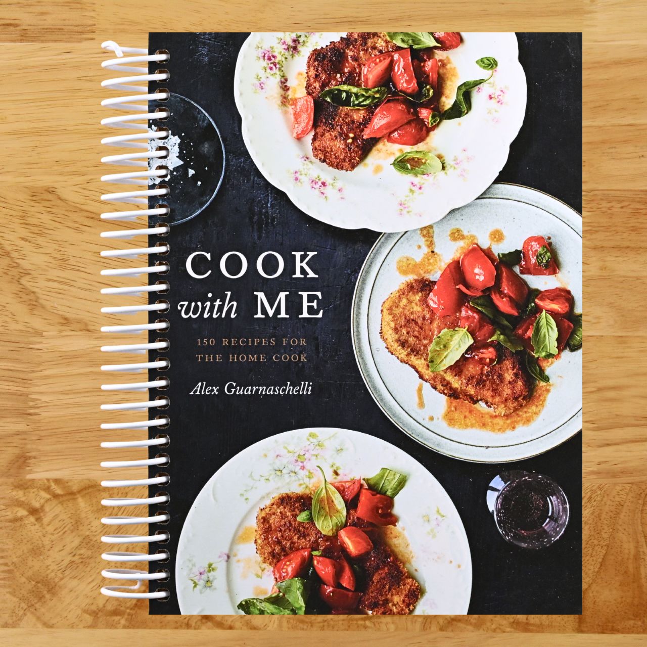 Cook with Me: 150 Recipes for the Home Cook: A Cookbook (Spiral bound) Happy Coil spiral bound book