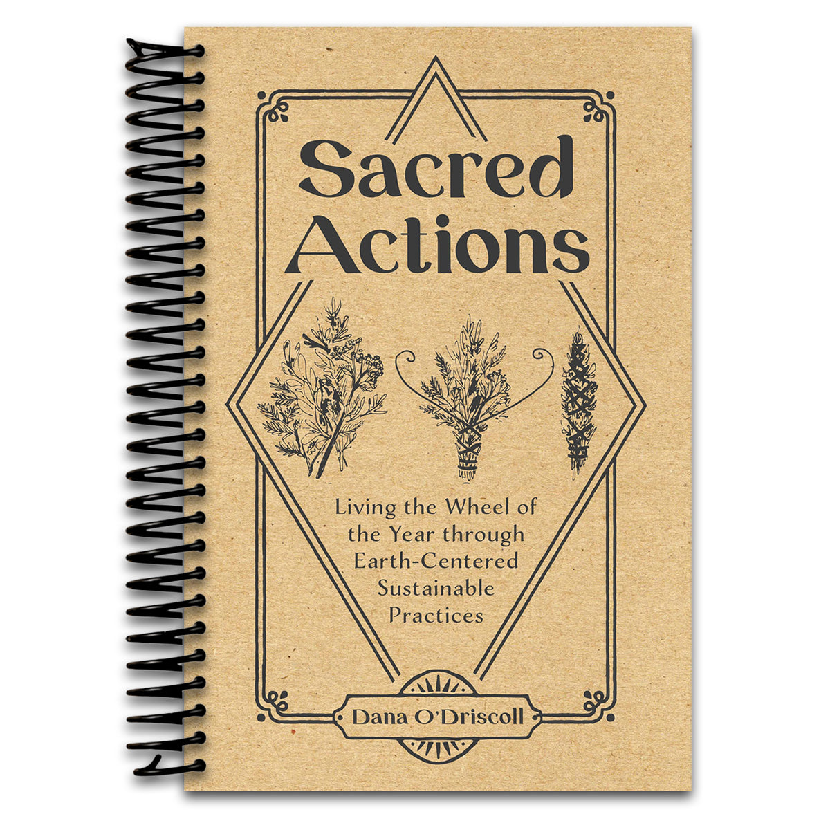 Sacred Actions: Living the Wheel of the Year Through Earth-Centered Sustainable Practices (Spiral bound) Happy Coil spiral bound book