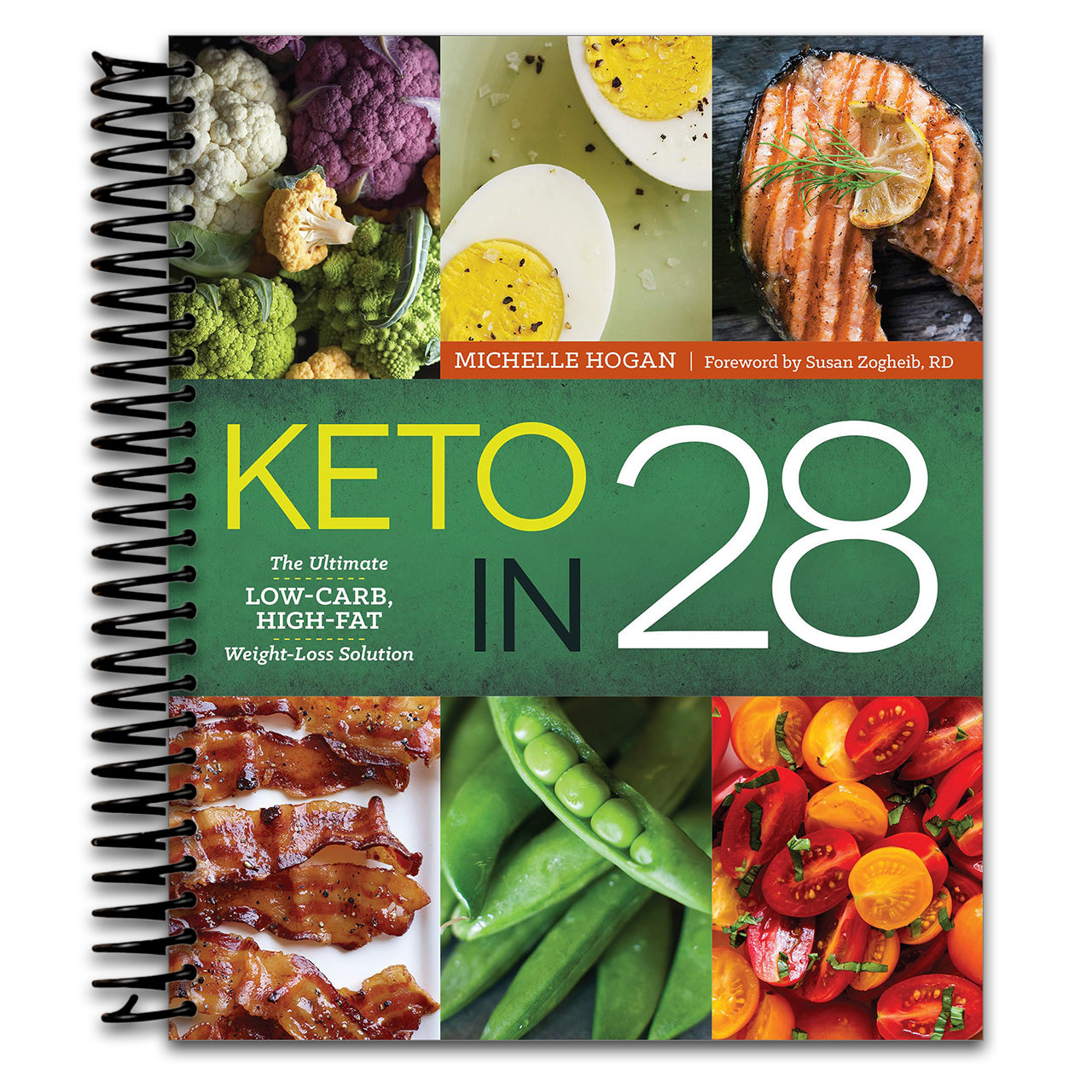 Keto in 28: The Ultimate Low-Carb, High-Fat Weight-Loss Solution (Spiral bound) Happy Coil spiral bound book