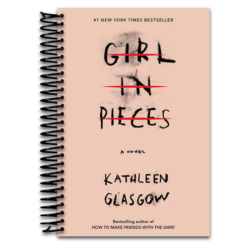 Girl in Pieces   (Spiral bound)