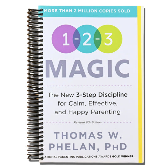 1-2-3 Magic: Gentle 3-Step Child & Toddler Discipline for Calm, Effective, and Happy Parenting (Positive Parenting Guide for Raising Happy Kids)