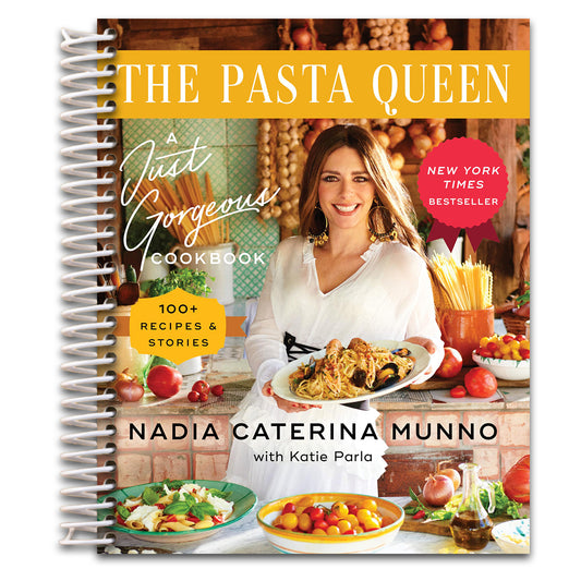 The Pasta Queen: A Just Gorgeous Cookbook: 100+ Recipes and Stories