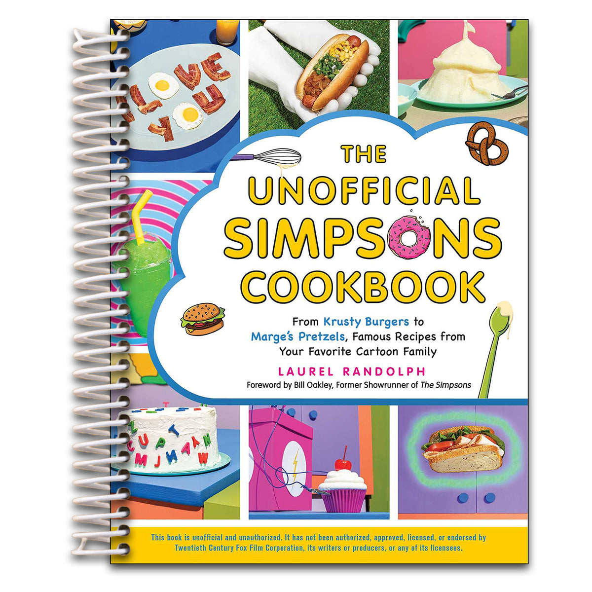 The Unofficial Simpsons Cookbook: From Krusty Burgers to Marge's Pretzels, Famous Recipes from Your Favorite Cartoon Family (Unofficial Cookbook Gift Series)   (Spiral bound)