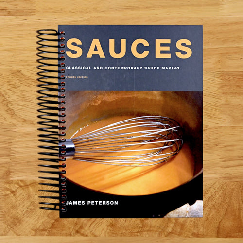 Sauces: Classical and Contemporary Sauce Making, Fourth Edition (Spiral bound) Happy Coil spiral bound book