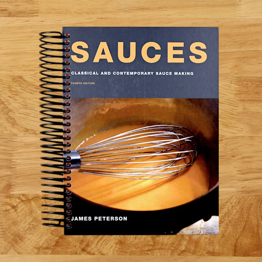 Sauces: Classical and Contemporary Sauce Making, Fourth Edition (Spiral bound) Happy Coil spiral bound book