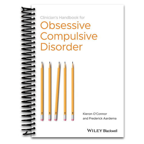 Clinician's Handbook for Obsessive Compulsive Disorder: Inference-Based Therapy   (Spiral bound)