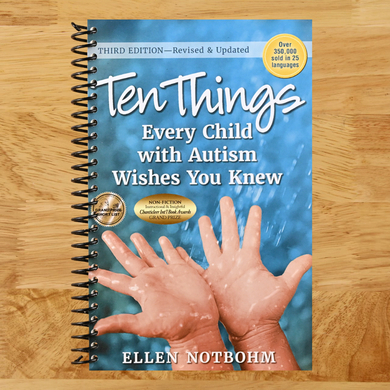 Ten Things Every Child with Autism Wishes You Knew: Revised and Updated