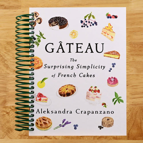 Gateau: The Surprising Simplicity of French Cakes (A Cookbook) (Essential Parisian Recipes) (Spiral bound) Happy Coil spiral bound book