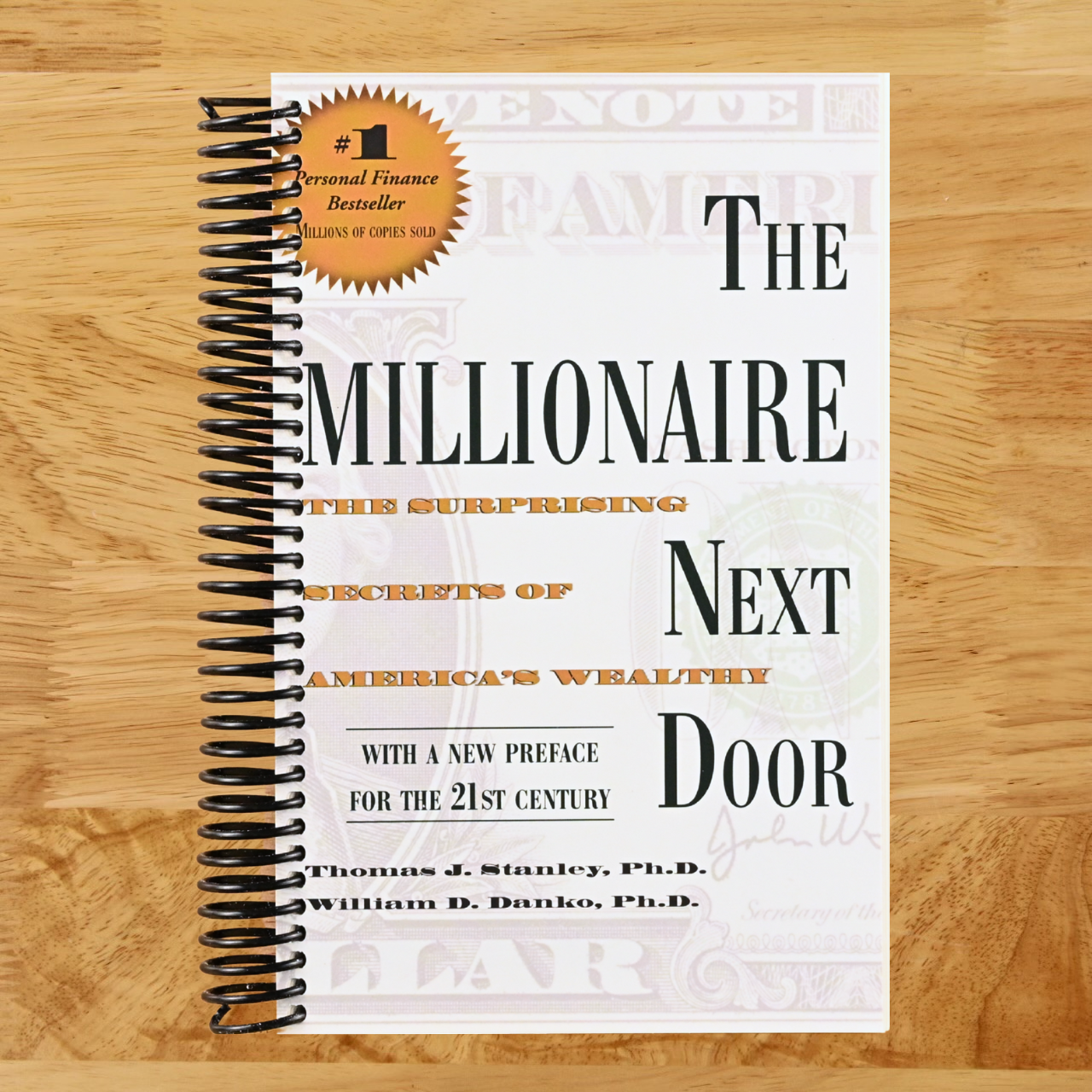 The Millionaire Next Door: The Surprising Secrets of America's Wealthy