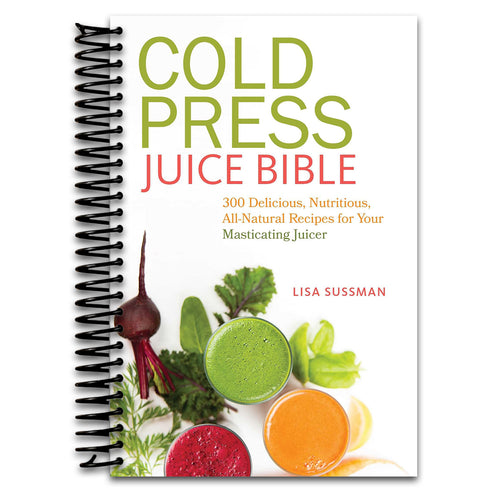 Cold Press Juice Bible: 300 Delicious, Nutritious, All-Natural Recipes for Your Masticating Juicer (Spiral bound) Happy Coil spiral bound book
