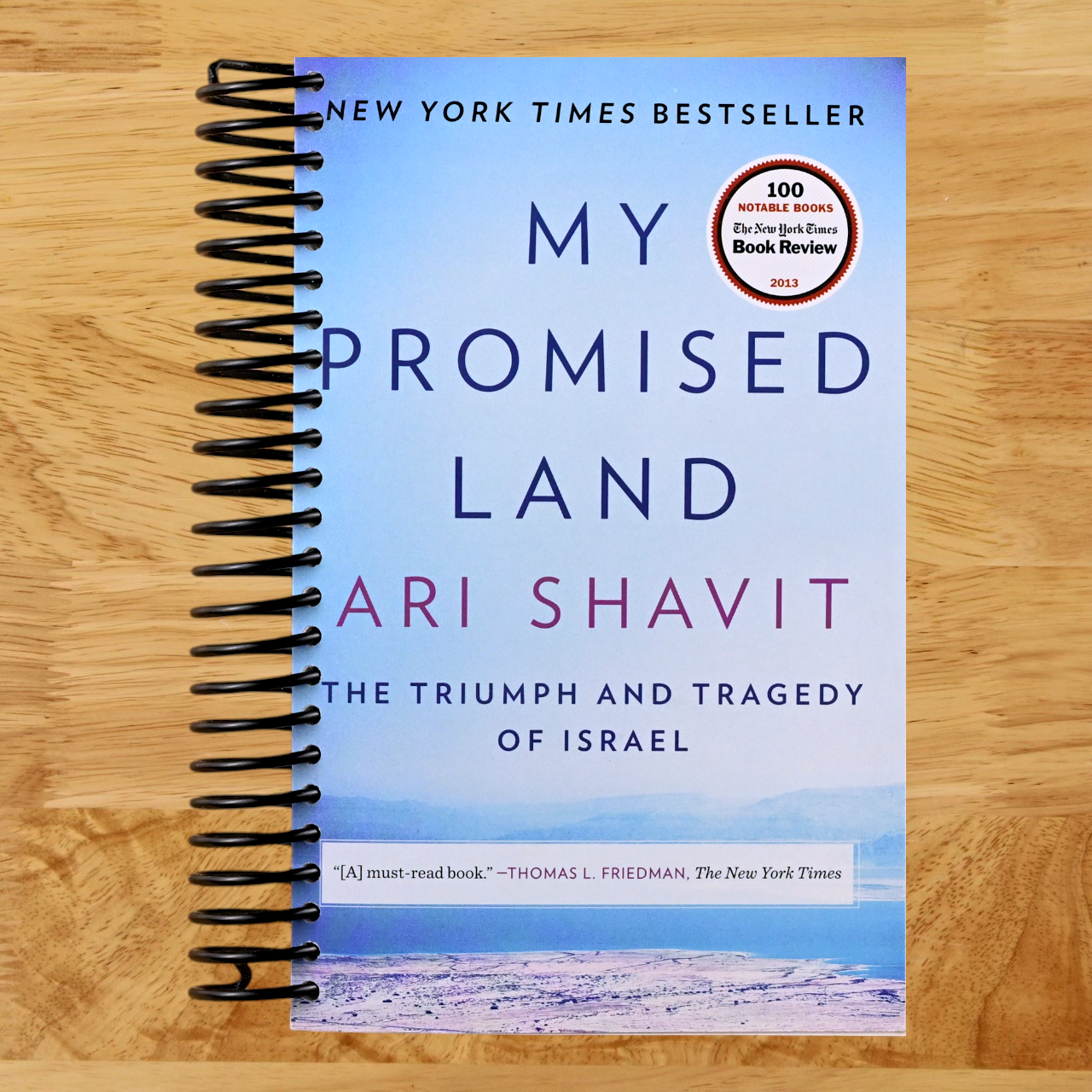 My Promised Land: The Triumph and Tragedy of Israel (Spiral bound) Happy Coil spiral bound book