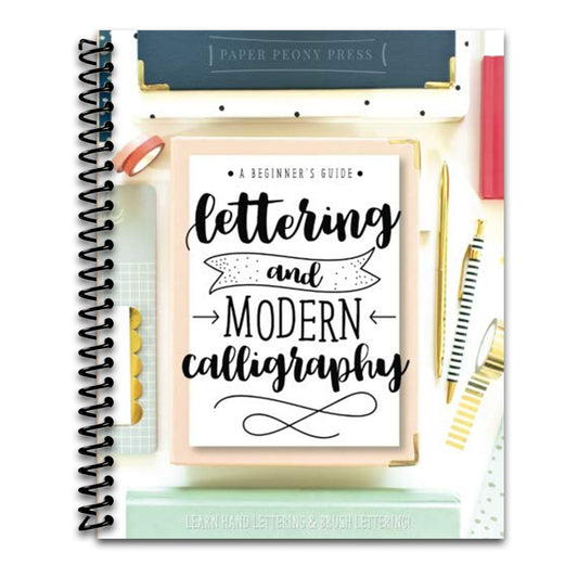 CreateSpace Classics Lettering and Modern Calligraphy: A Beginner's Guide: Learn Hand Lettering and Brush Lettering