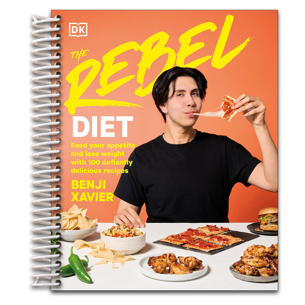 The Rebel Diet: Feed Your Appetite and Lose Weight with 100 Defiantly Delicious Recipes   (Spiral bound)