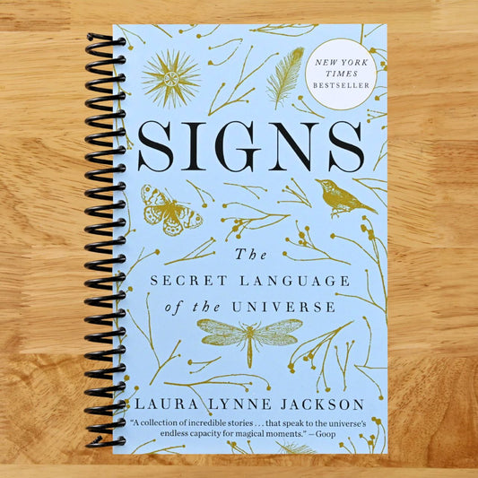 Signs: The Secret Language of the Universe (Spiral bound) Happy Coil spiral bound book