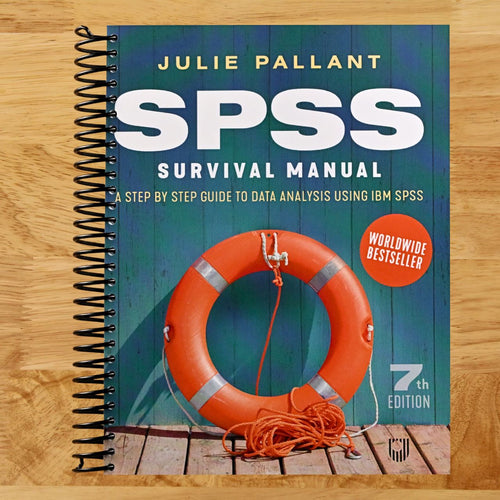 SPSS Survival Manual: A Step by Step Guide to Data Analysis Using IBM SPSS (Spiral bound) Happy Coil spiral bound book