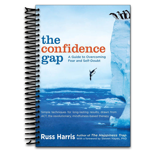 The Confidence Gap: A Guide to Overcoming Fear and Self-Doubt  (Spiral bound)