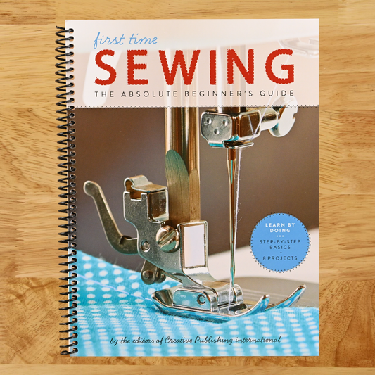 Creative Publishing First Time Sewing Book