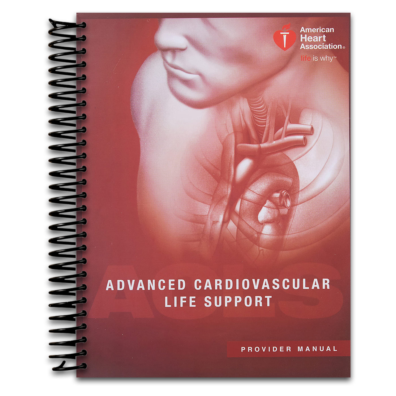 Advanced Cardiovascular Life Support Provider Manual (Spiral bound) Happy Coil spiral bound book