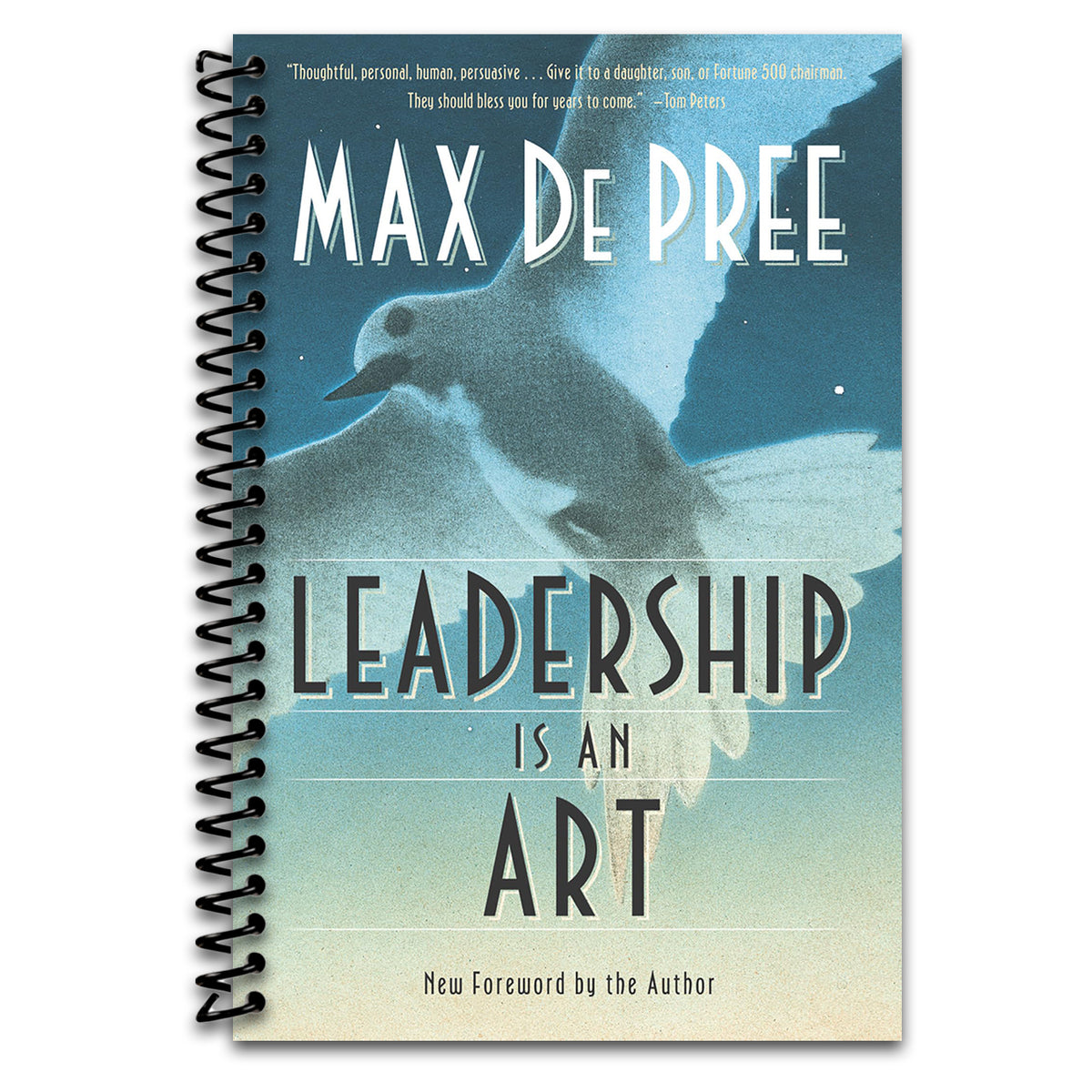 Leadership Is an Art (Spiral bound) Happy Coil spiral bound book