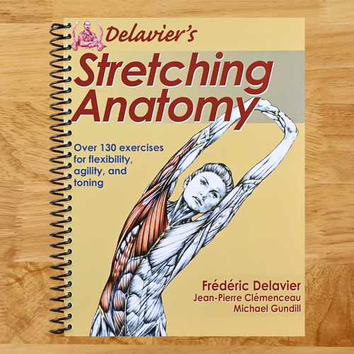 Delavier's Stretching Anatomy (Spiral bound) Happy Coil spiral bound book