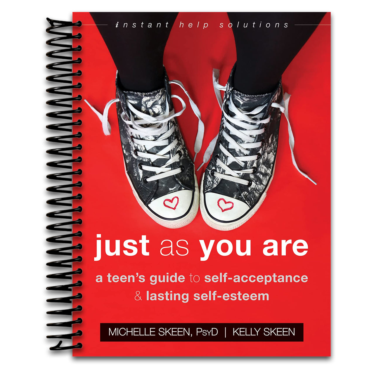 Just As You Are: A Teen’s Guide to Self-Acceptance and Lasting Self-Esteem (The Instant Help Solutions Series)   (Spiral bound)