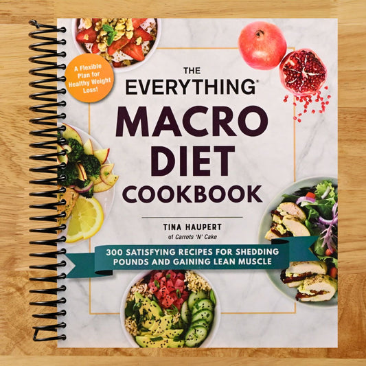 The Everything Macro Diet Cookbook: 300 Satisfying Recipes for Shedding Pounds and Gaining Lean Muscle (Everything® Series) (Spiral bound) Happy Coil spiral bound book