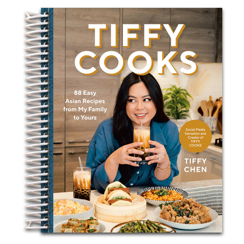 Tiffy Cooks: 88 Easy Asian Recipes from My Family to Yours: A Cookbook   (Spiral bound)