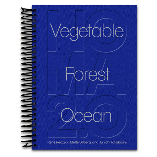 Noma 2.0: Vegetable, Forest, Ocean   (Spiral bound)